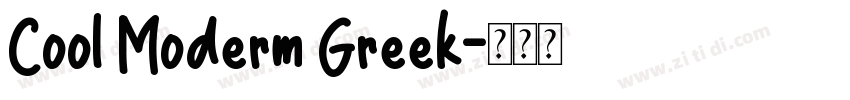 Cool Moderm Greek字体转换